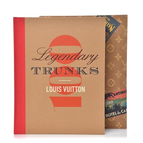 100 famous louis vuitton trunks the book